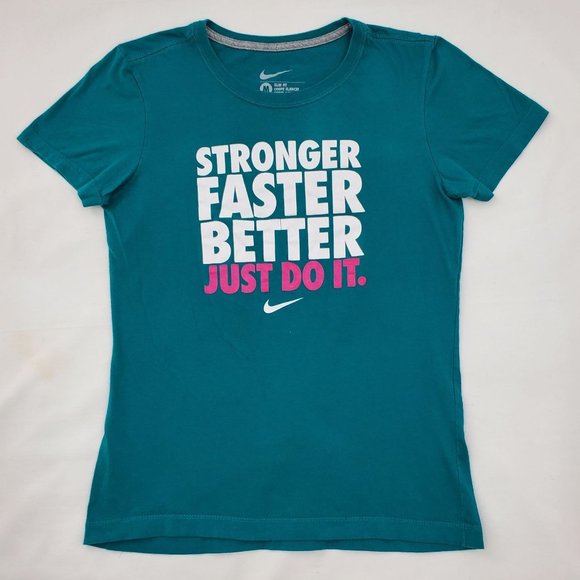 Nike Women's Stronger Faster Better Just Do It Logo Teal Graphic Tee Size Medium - Picture 6 of 7